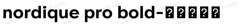 nordique pro bold字体转换